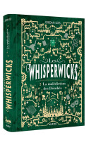 Les whisperwicks - tome 02 la malédiction des dérobés