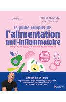 Le guide complet de l'alimentation anti-inflammatoire