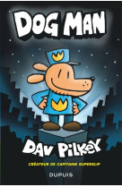 Dogman - tome 1