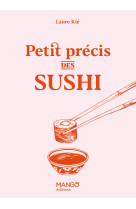 Petit précis des sushi