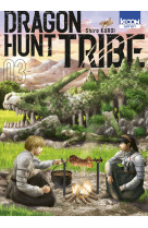 Dragon hunt tribe t03