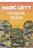 Et si c'était vrai... suivi de vous revoir