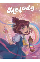 Melody - tome 2 - la sorcière musicale