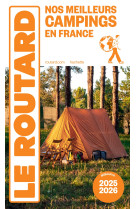 Guide du routard nos meilleurs campings en france 2025/26