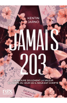 Jamais 203