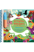 Mes activités magiques - dinosaures