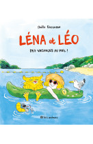 Léna et léo : des vacances au poil