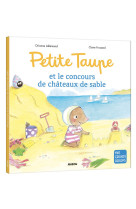 Petite taupe et le concours de châteaux de sable