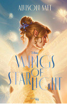 Wings of starlight (édition française)