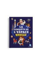La conquête de l'espace en 30 dates