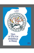Dans la tête d'un dessinateur de presse