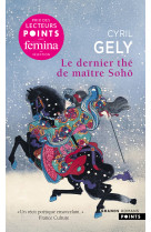 Le dernier thé de maître sohô