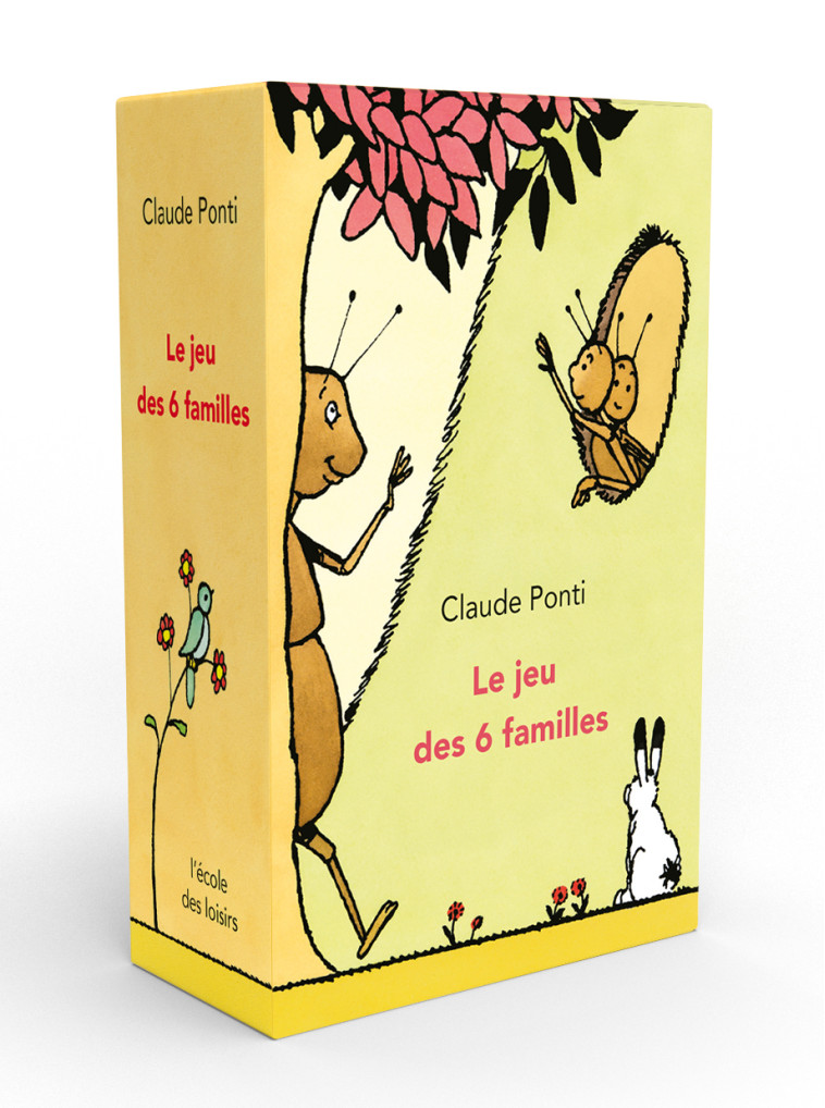 Le jeu des 6 familles -  PONTI CLAUDE, Claude Ponti, Claude Ponti - EDL