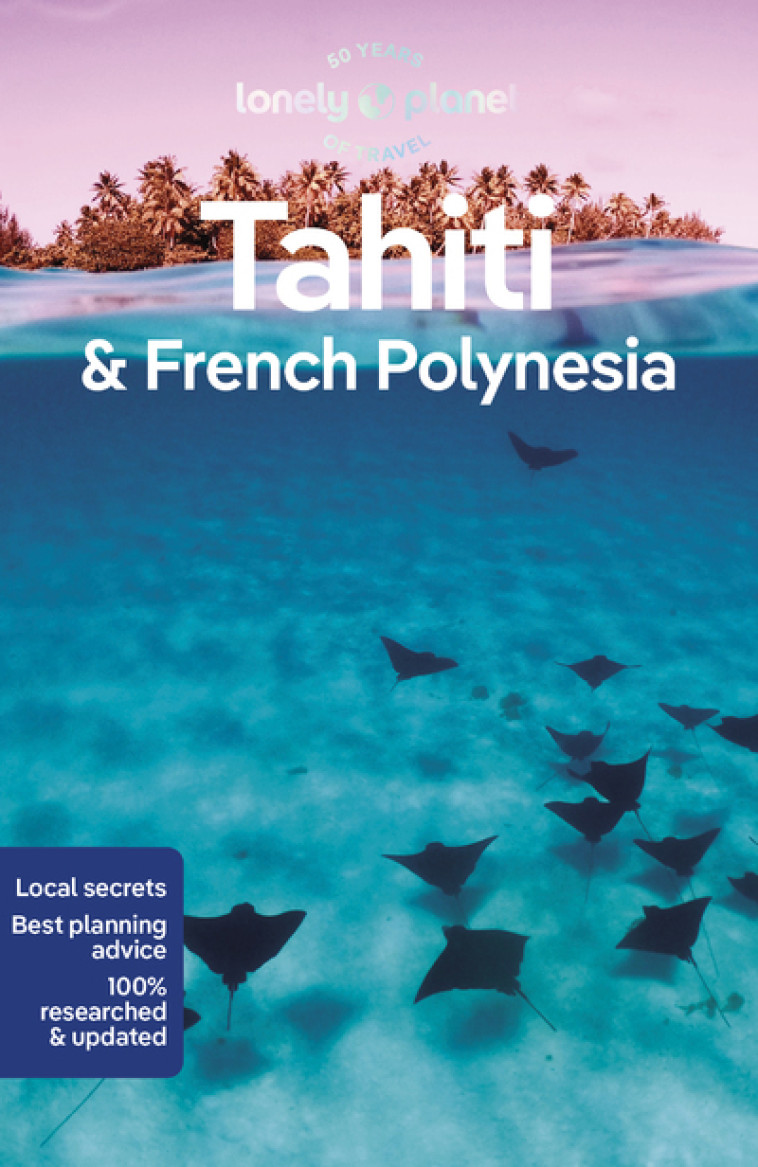 Tahiti & French Polynesia - 11ed - Anglais - Lonely planet eng Lonely planet eng - LONELY PLANET