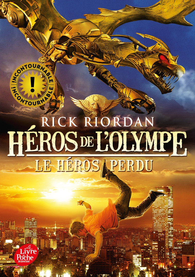 Héros de l'Olympe - Tome 1 - Le héros perdu - Rick Riordan, Mona Pracontal, Mona de Pracontal - POCHE JEUNESSE