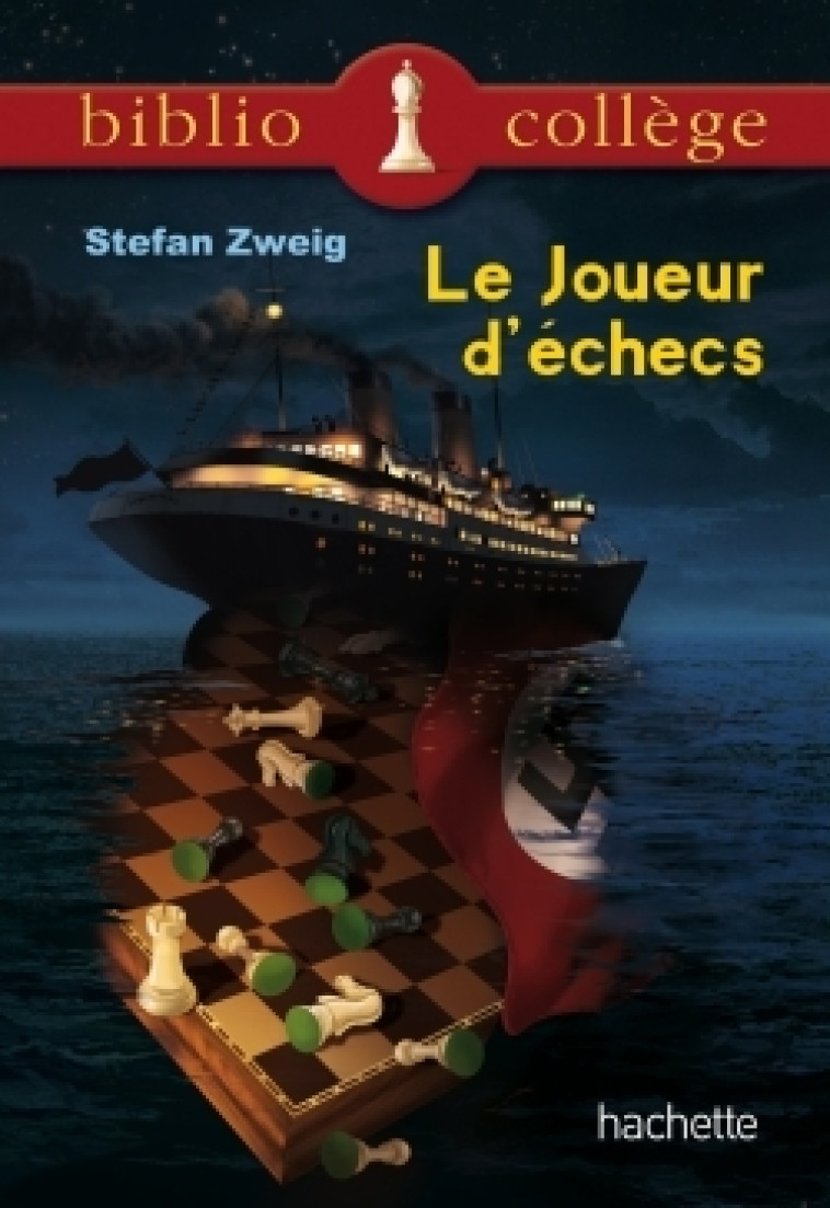 Bibliocollège - Le joueur d'échecs, Stefan Zweig - Stefan Zweig - HACHETTE EDUC