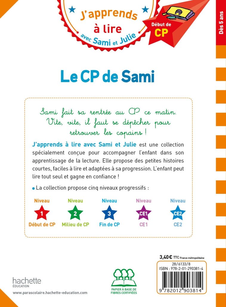 Sami et Julie CP Niveau 1 Le CP de Sami - Thérèse Bonté, Laurence Lesbre, Thérèse Bonté, Laurence Lesbre - HACHETTE EDUC