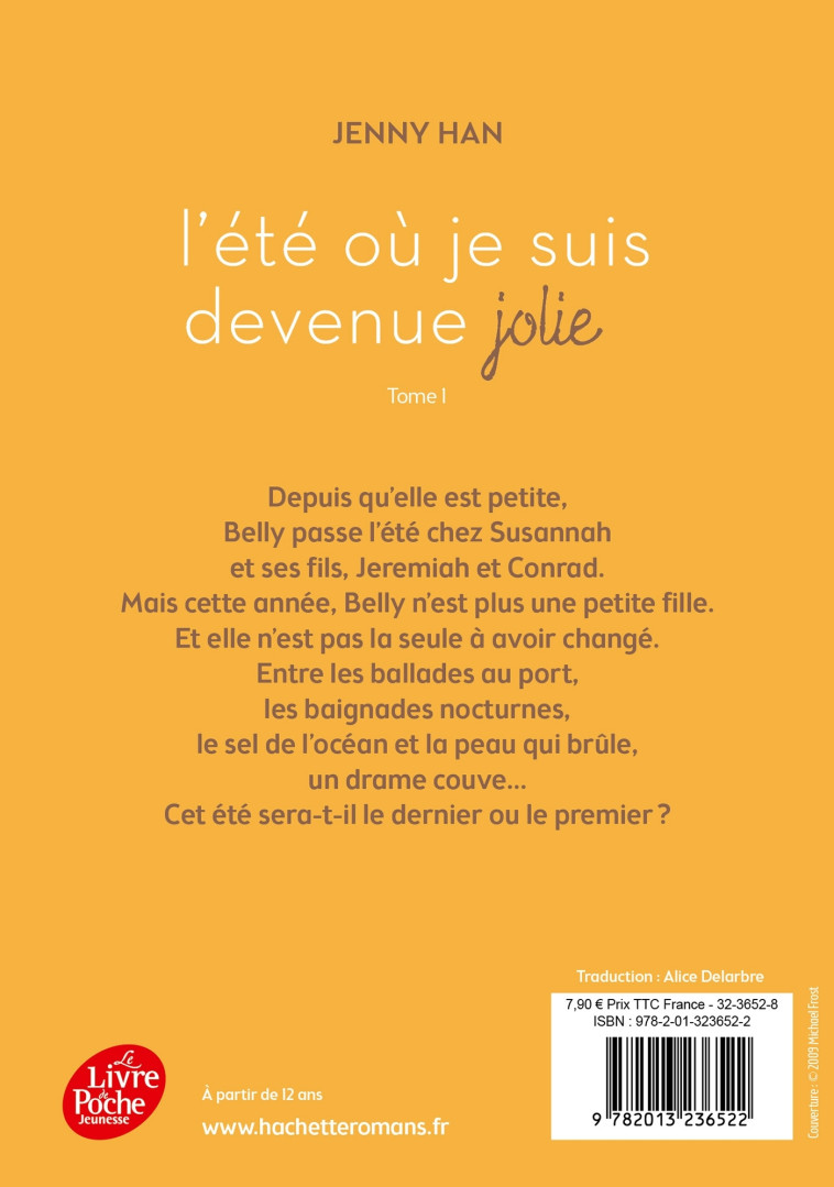 L'été où... - Tome 1 - L'été où je suis devenue jolie - Jenny Han, Alice Delarbre - POCHE JEUNESSE