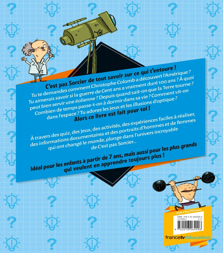 Le super livre C'est pas sorcier -   - DEUX COQS D OR