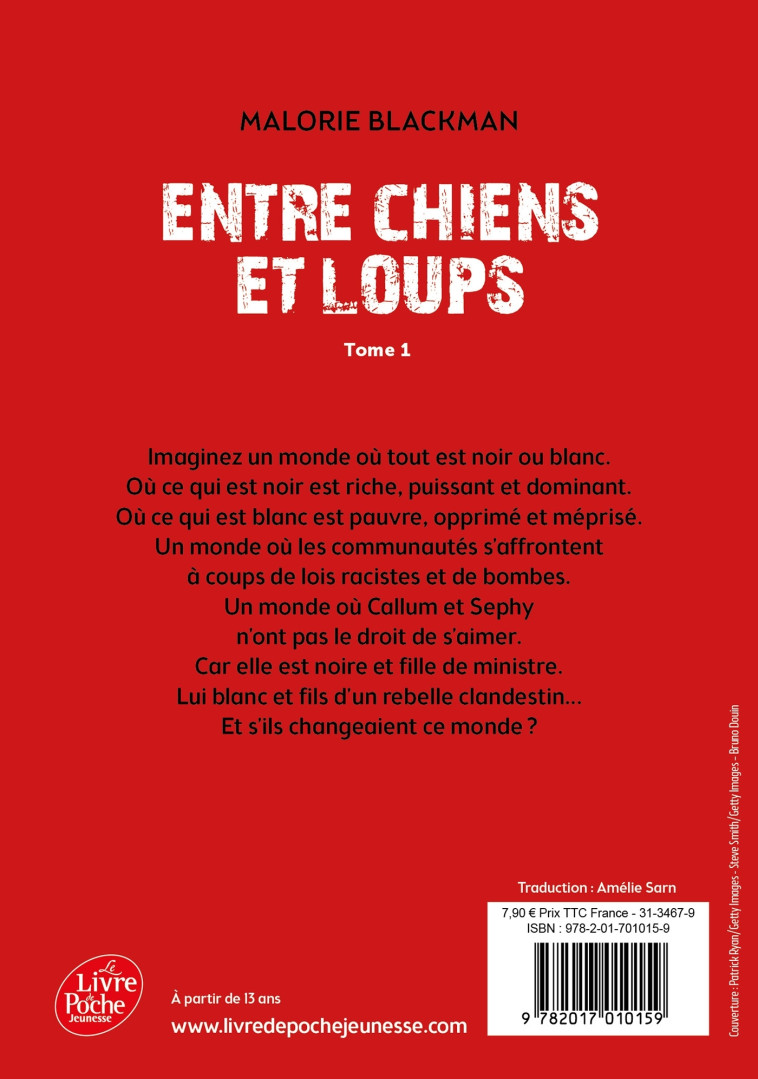 Entre chiens et loups - Malorie Blackman, Amélie Sarn, Amélie SARN Amélie SARN - POCHE JEUNESSE