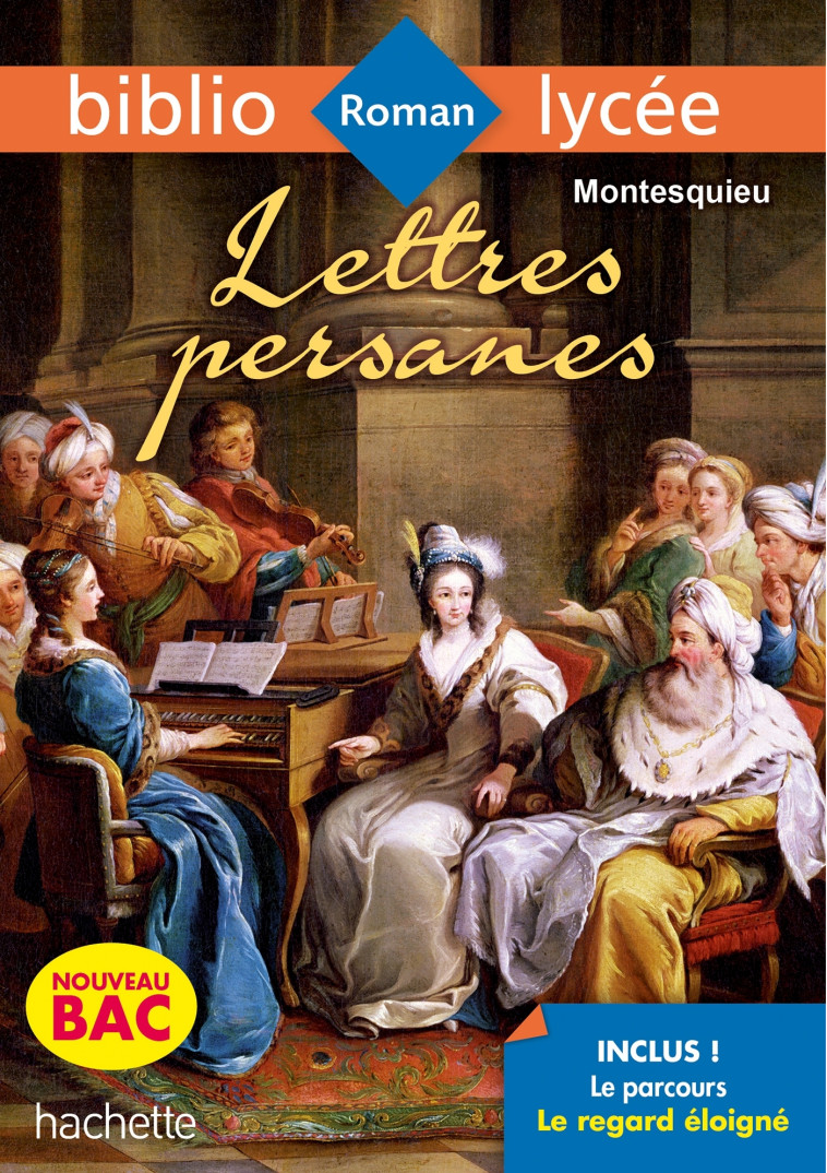 BiblioLycée - Lettres Persanes, Montesquieu - Montesquieu Montesquieu, Laurence Teper,  Montesquieu - HACHETTE EDUC