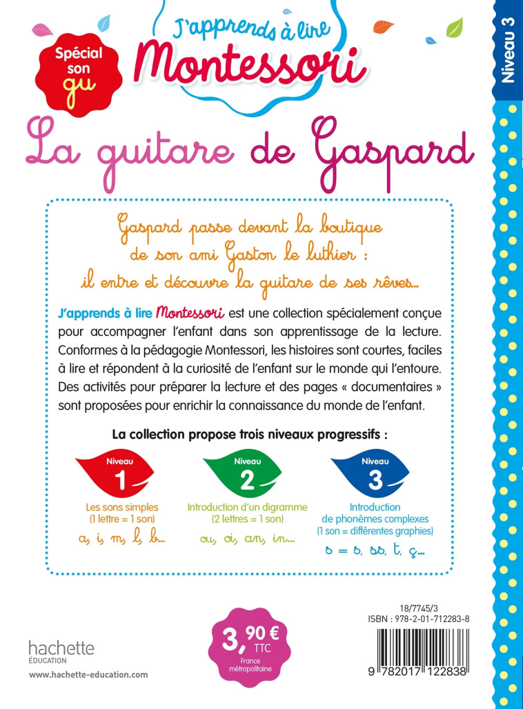La guitare de Gaspard, niveau 3 - J'apprends à lire Montessori - Gwenaëlle Doumont, Charlotte Leroy-Jouenne - HACHETTE EDUC
