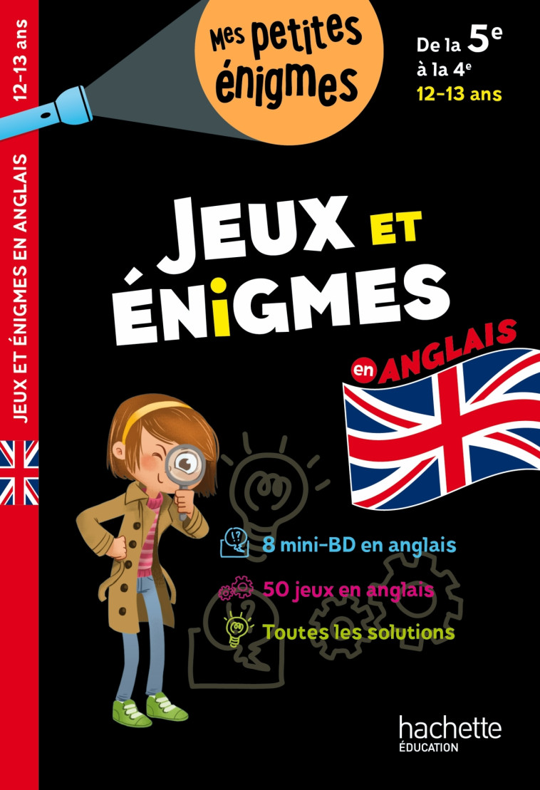 Jeux et énigmes - Anglais - De la 5e à la 4e - Cahier de vacances 2025 - Suzanna Robinson, Suzanna Robinson - HACHETTE EDUC