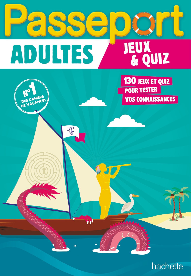 Passeport Adultes - Jeux et quiz - Cahier de vacances 2025 - Gabrielli Gabrielli,  Gabrielli - HACHETTE EDUC