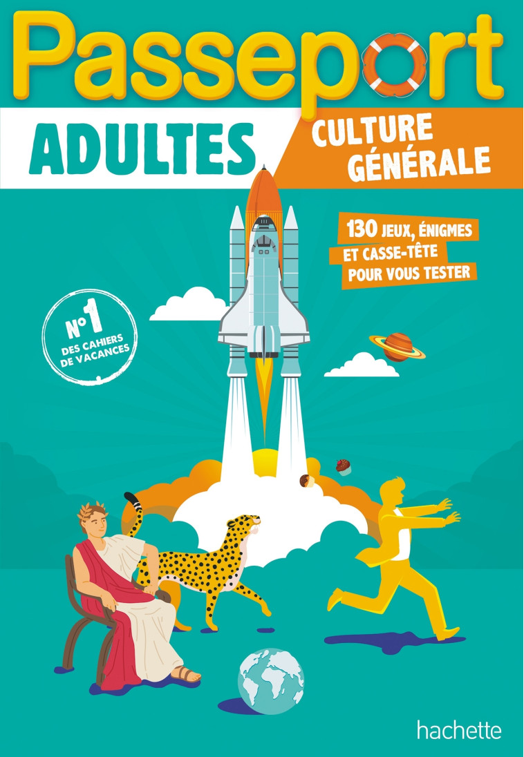 Passeport Adultes - Culture générale - Cahier de vacances 2025 - Agnès Scotto-Gabrielli, Agnès Scotto-Gabrielli - HACHETTE EDUC
