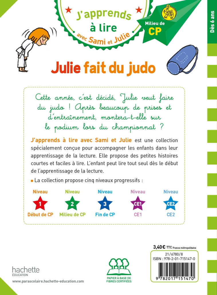 Sami et Julie CP Niveau 2 Julie fait du Judo - Thérèse Bonté, Emmanuelle Massonaud - HACHETTE EDUC