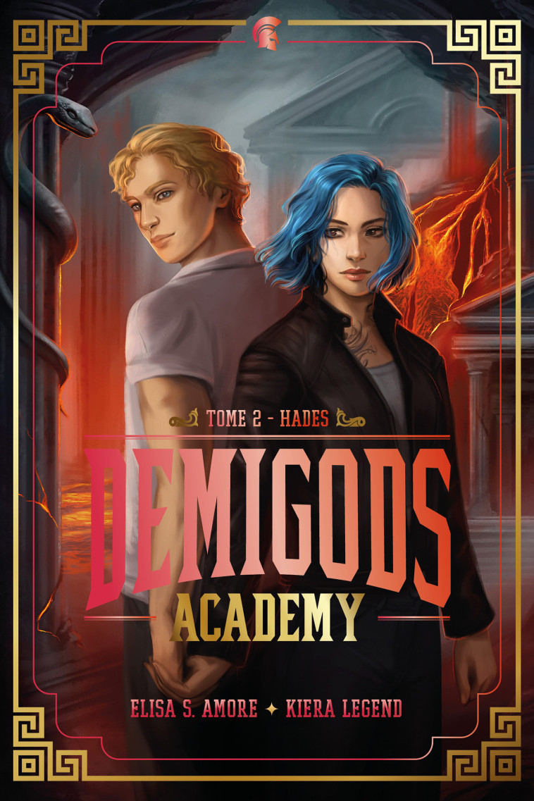 Demigods Academy - Année 2 - Hadès - Elisa S. Amore, Kiera Legend, Brigitte Hébert, Elisa S. Amore, Kiera Legend, Brigitte Hébert - HACHETTE ROMANS