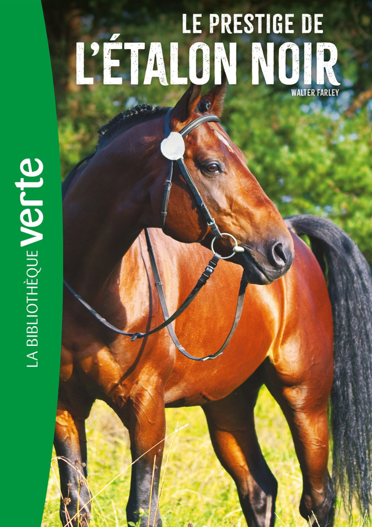 L'Etalon noir 08 NED - Le prestige de l'Etalon noir - Walter Farley, Walter Farley - HACHETTE JEUN.