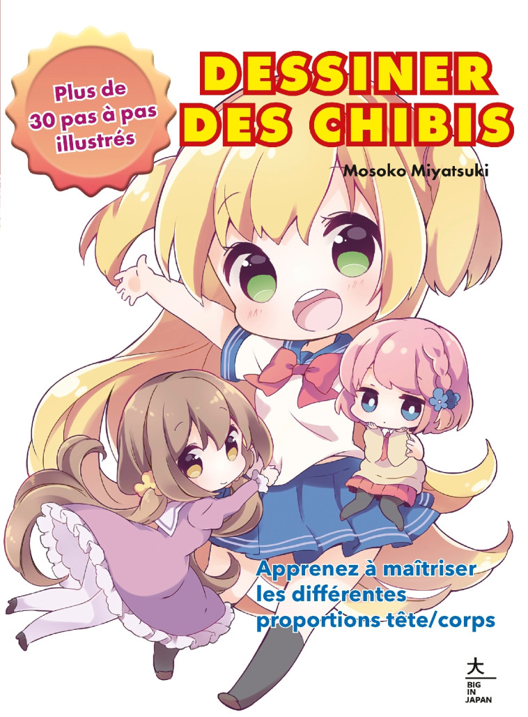 Dessiner des chibis - Miyatsuki Mosoko Miyatsuki Mosoko - HACHETTE PRAT