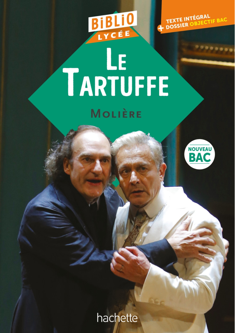 Bibliolycée - Le Tartuffe, Molière - Molière Molière, Isabelle De Lisle, Sylvie Beauthier, Jean-Baptiste Molière (Poquelin dit) - HACHETTE EDUC