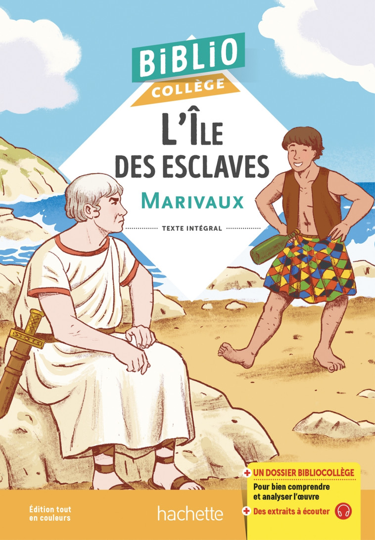 Bibliocollège - L'Ile des esclaves, Marivaux - Isabelle Lisle, Marivaux Marivaux, Hervé Duphot,  MARIVAUX, Pierre Marivaux, Isabelle Lisle, Pierre Marivaux, Hervé Duphot - HACHETTE EDUC