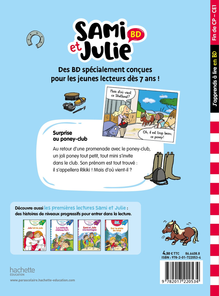 Sami et Julie BD Fin de CP-CE1 - Surprise au poney club ! - Sandra Lebrun, Loïc Audrain, Thérèse Bonté - HACHETTE EDUC