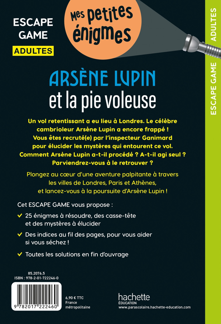 Escape game Adultes Arsène Lupin et la pie voleuse - Arnaud Cebollada, Arnaud Cebollada - HACHETTE EDUC