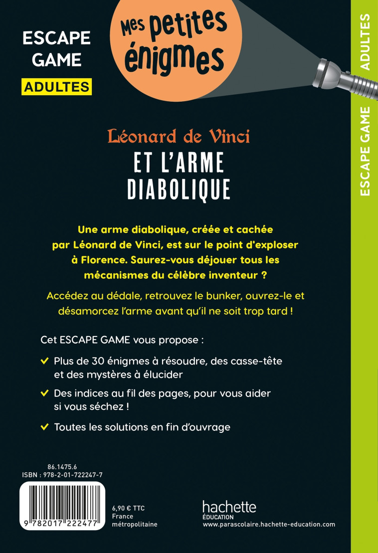 Escape game Adultes Léonard de Vinci et l'arme diabolique - Arnaud Cebollada, Arnaud Cebollada - HACHETTE EDUC
