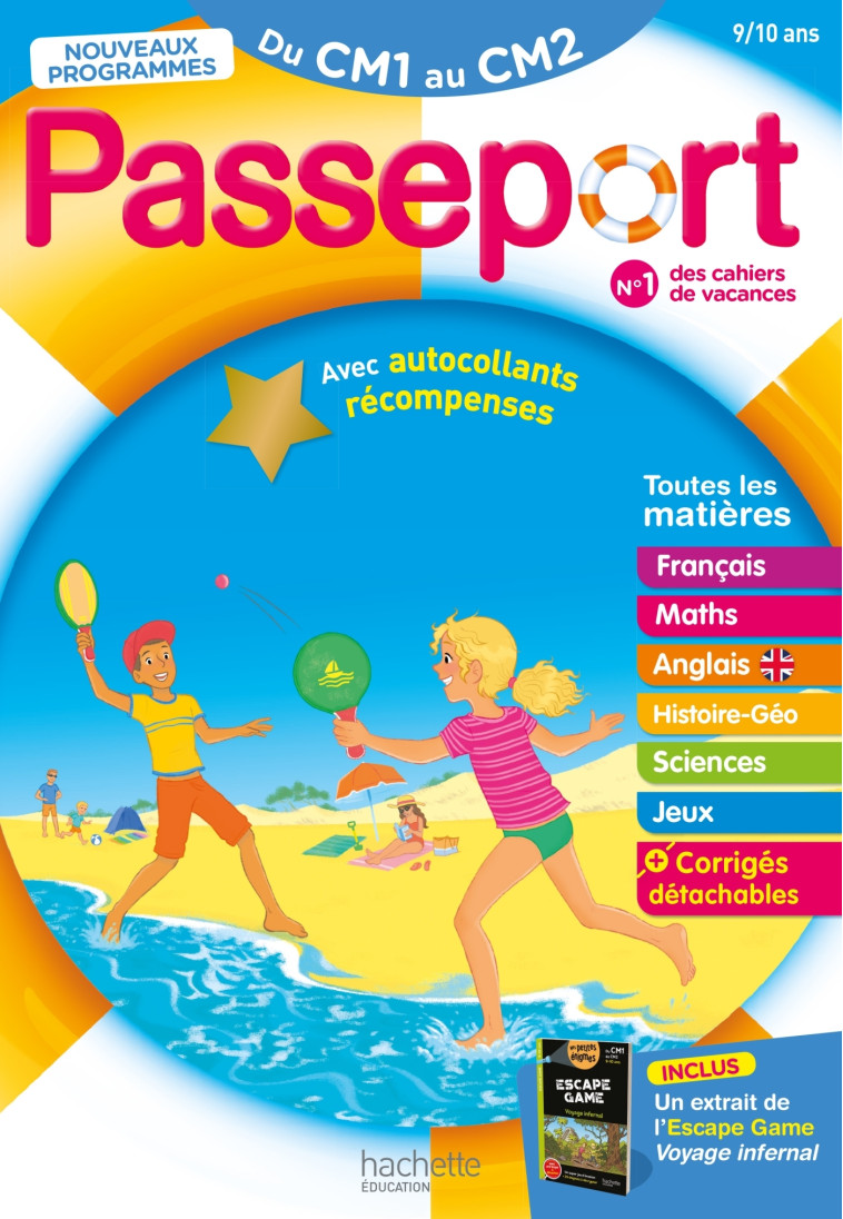 Passeport - Du CM1 au CM2 9/10 ans - Cahier de vacances 2025 - Claire Barthomeuf, Jacques Chanteux, Bernard Jenner, Charlotte Leroy-Jouenne, Claire Barthomeuf, Jacques Chanteux, Bernard Jenner, Charlotte Leroy-Jouenne - HACHETTE EDUC