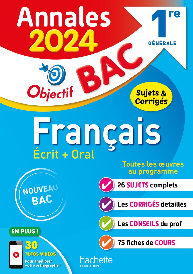 Annales Objectif BAC 2024 - Français 1res - Isabelle Lisle, Sylvie Beauthier - HACHETTE EDUC