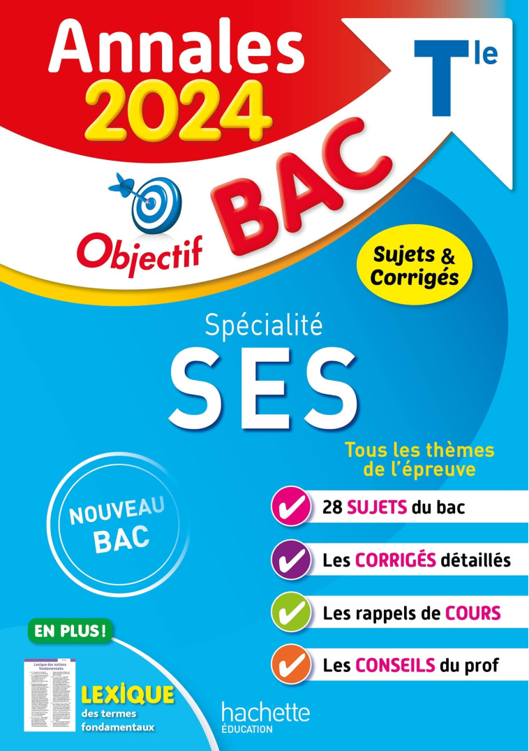 Annales Objectif BAC 2024 - Spécialité SES - David Mourey, Laurent Braquet - HACHETTE EDUC