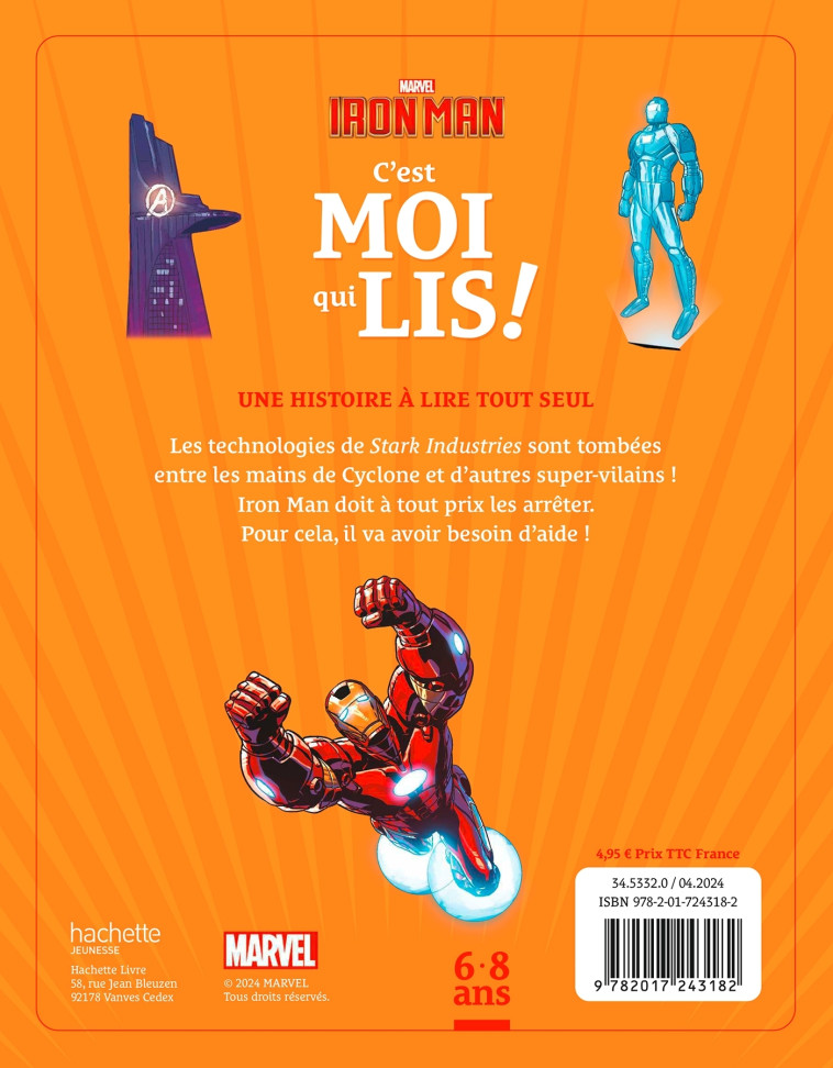 IRON MAN - C'est moi qui lis ! - Bataille contre Cyclone - MARVEL - XXX - DISNEY HACHETTE