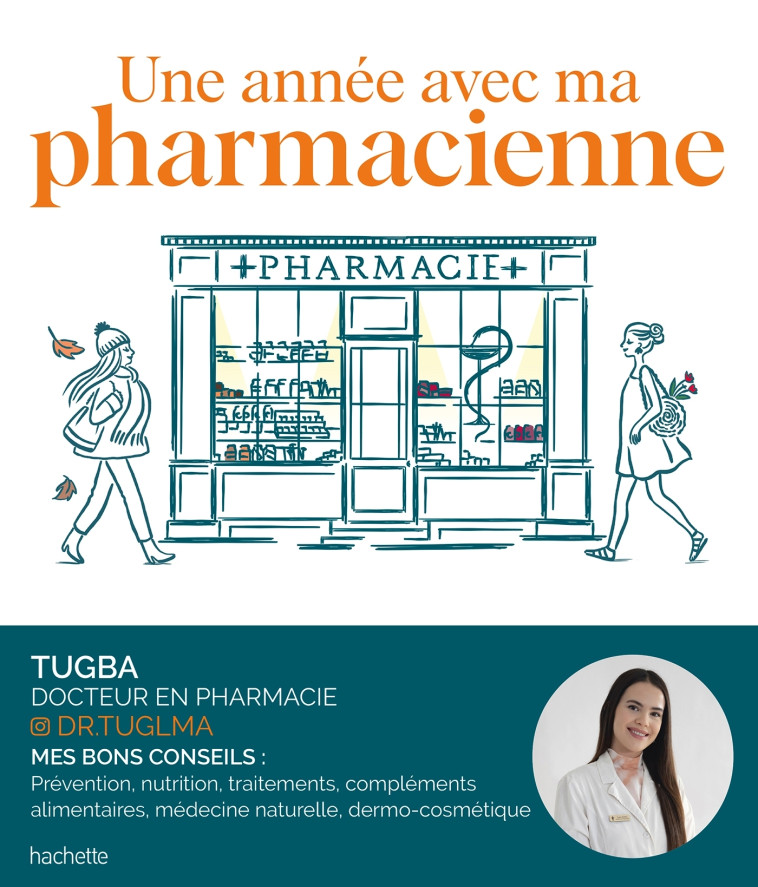 Une année avec ma pharmacienne - Elma Tugba,  Tugba - HACHETTE PRAT