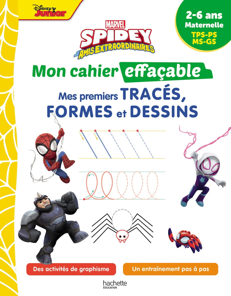 Disney - Spidey et ses amis extraordinaires - Mon cahier effaçable - Mes premiers tracés -   - HACHETTE EDUC
