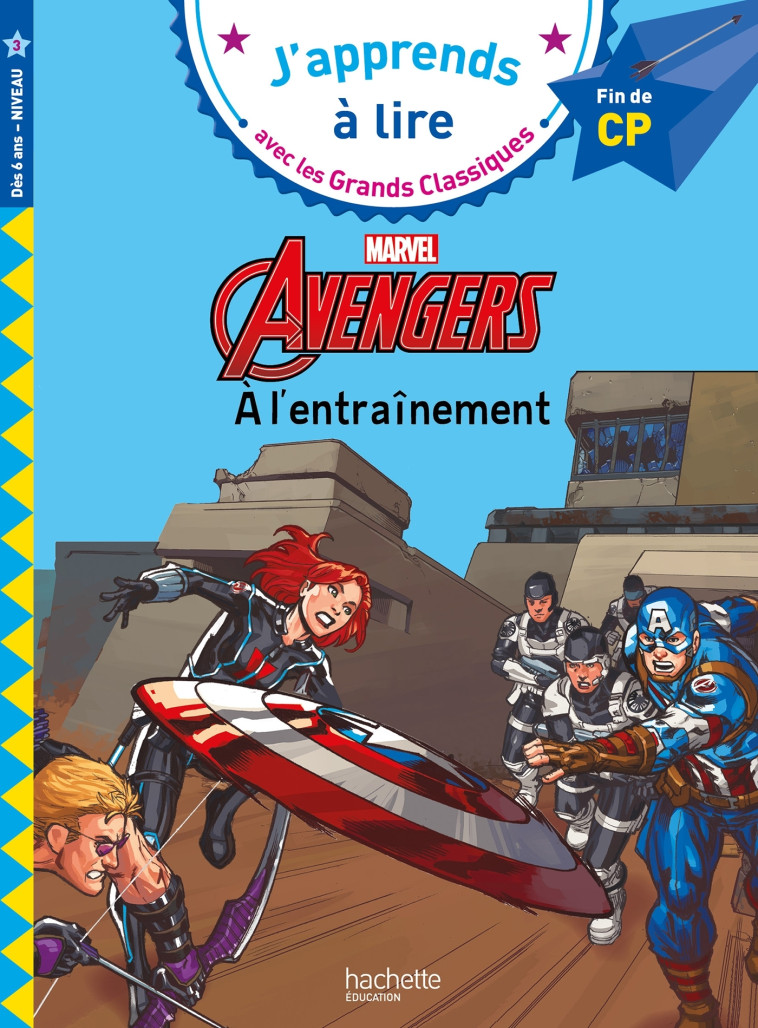 Disney - Marvel - Avengers, à l'entrainement, CP Niveau 3 - Isabelle Albertin - HACHETTE EDUC