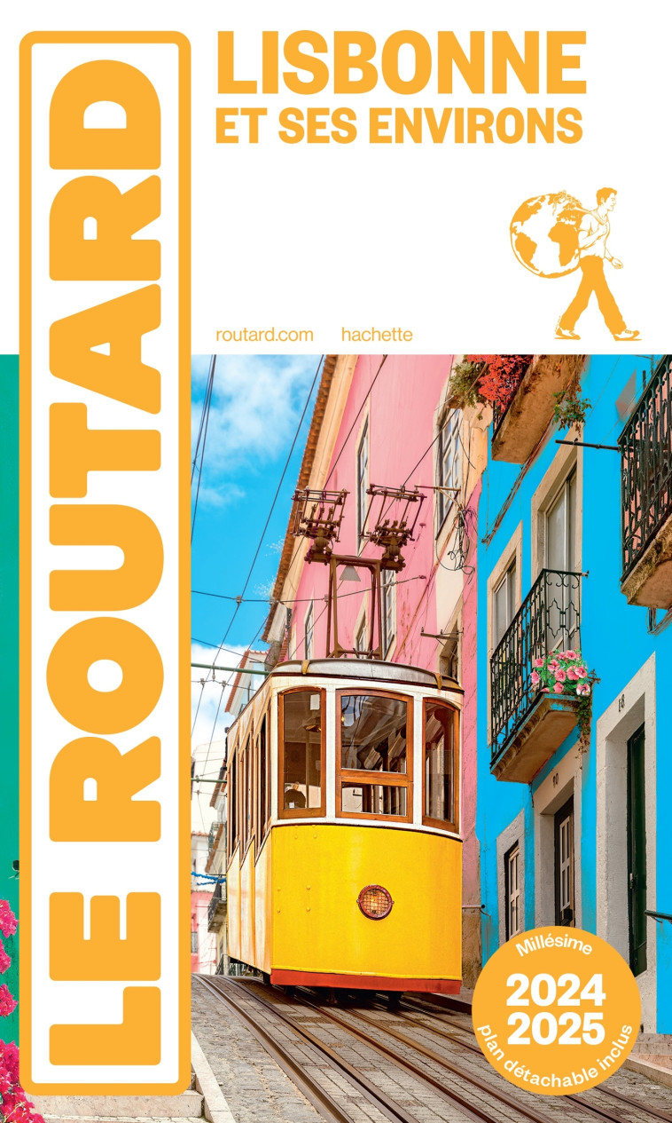 Guide du Routard Lisbonne 2024/25 -   - HACHETTE TOURI