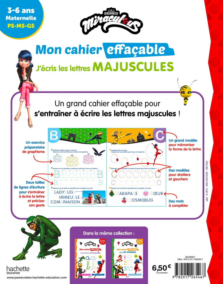 Miraculous - Mon cahier effaçable - J'écris les lettres majuscules (3-6 ans) -  ,   - HACHETTE EDUC