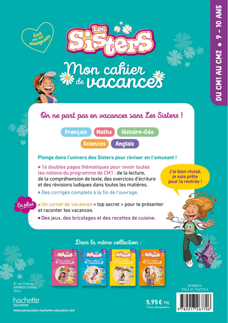 Les Sisters - Mon cahier de vacances 2025 - Du CM1 au CM2 - Elisabeth Raoul, Alain Boyer, Elisabeth Raoul, Alain Boyer - HACHETTE EDUC