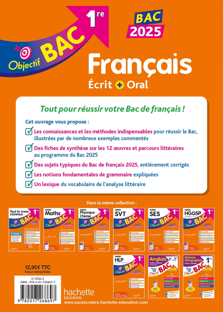 Objectif BAC 2025 1re Français écrit et oral - Amélie Pinçon, A Sourisse - HACHETTE EDUC