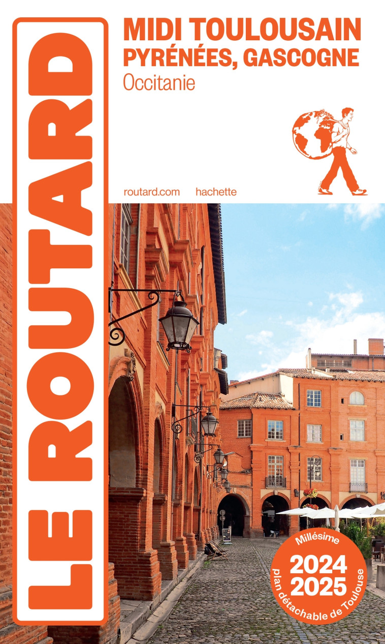 Guide du Routard Midi Toulousain 2024/25 -  ,   - HACHETTE TOURI